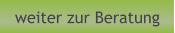 weiter zur Beratung