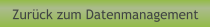 Zurück zum Datenmanagement