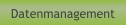 Datenmanagement